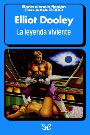 [Bolsilibros: Galaxia 2000 04] • La Leyenda Viviente